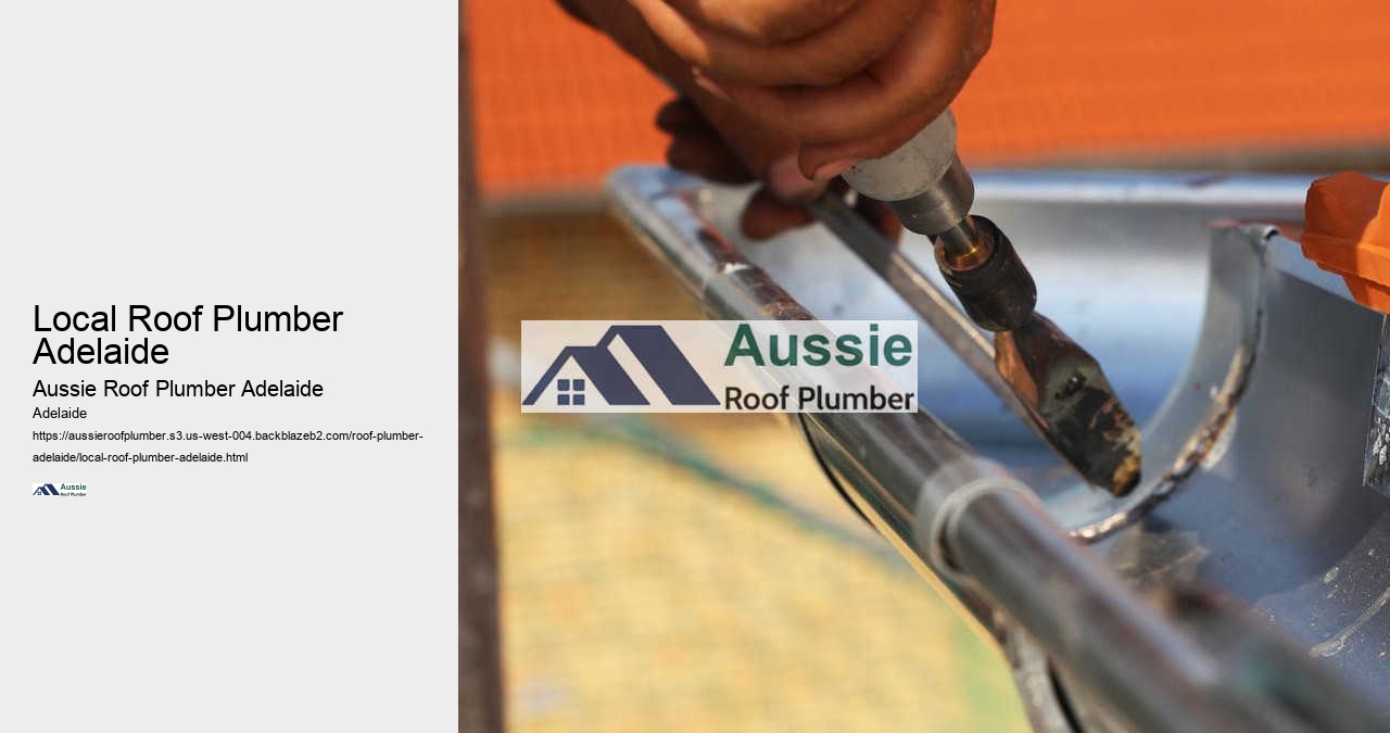 Local Roof Plumber Adelaide